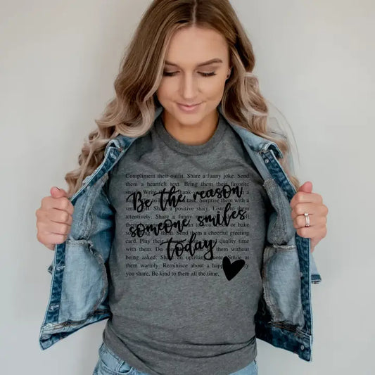 Christian Be the Reason Someone Smiles Graphic Tee